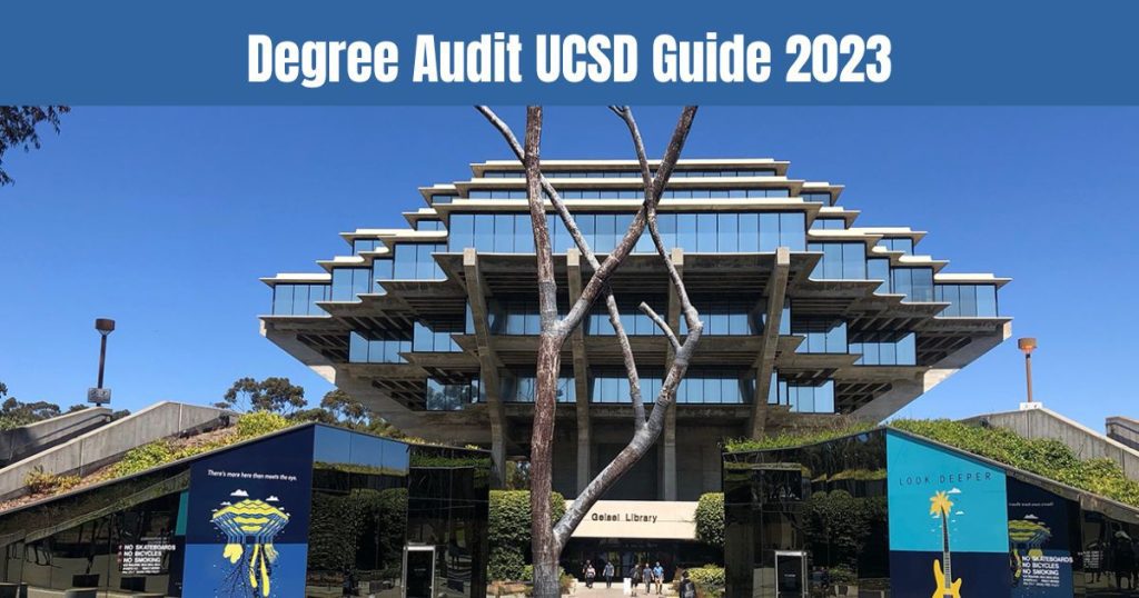 degree-audit-ucsd-guide-2023