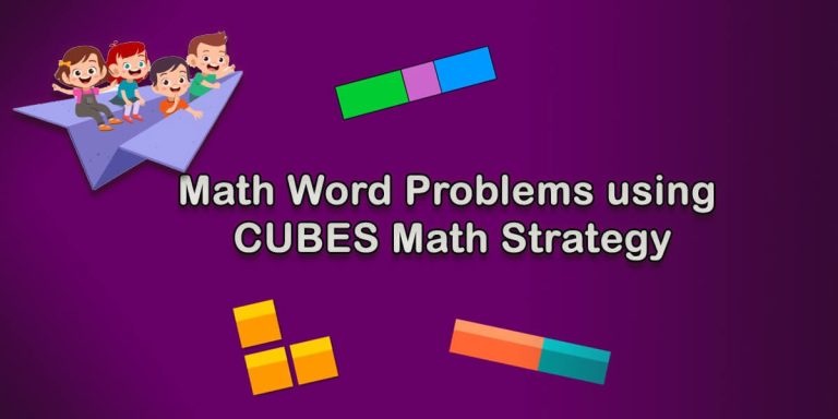 Math Word Problems using CUBES Math Strategy - Intellectfolks