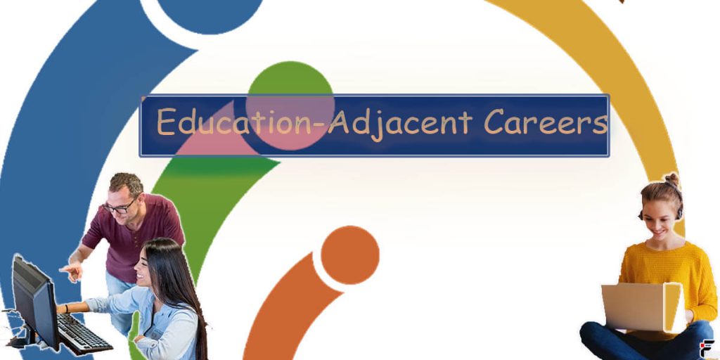 Education-Adjacent Careers