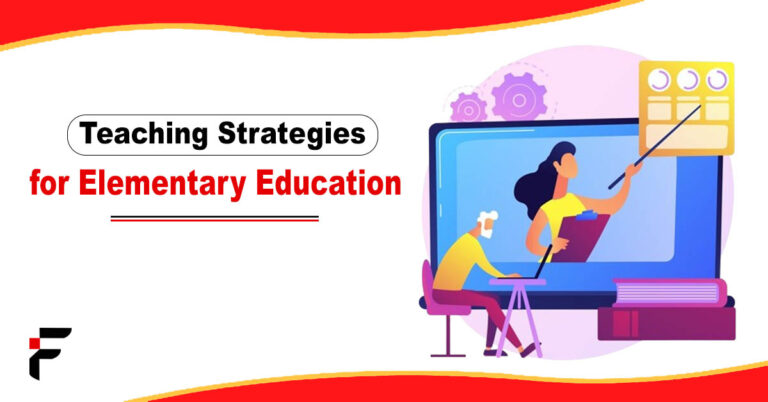 Teaching Strategies for Elementary Education